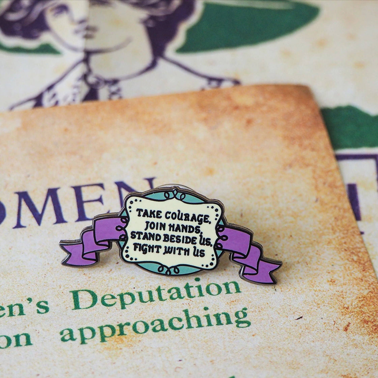 Literary Emporium Take Courage Enamel Pin Badge - Votes for Women Collection