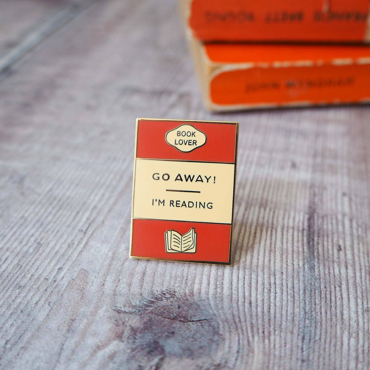 Literary Emporium 'Go Away I'm Reading' Book Lover Enamel Pin Badge