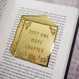 Literary Emporium Just One More Chapter Brass Bookmark